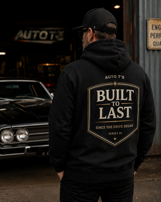 BUILT TO LAST HOODIE
